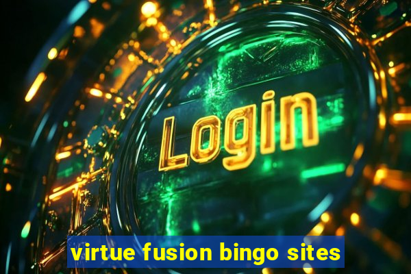 virtue fusion bingo sites